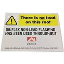 Ubiflex Sign - No Lead On This Roof